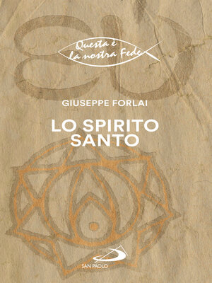 cover image of Lo Spirito Santo